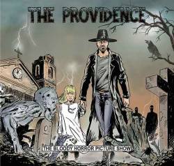 The Providence : The Bloody Horror Picture Show